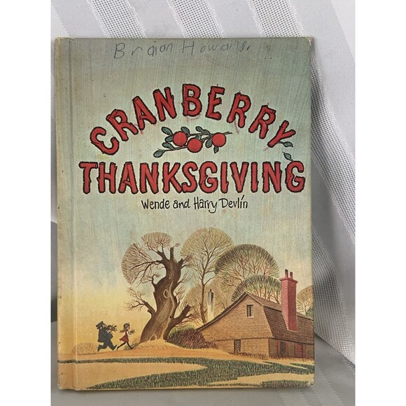 Cranberry Thanksgiving ︱ Wende and Harry Devlin︱1971 Hardback First Edition - Picture 1 of 7